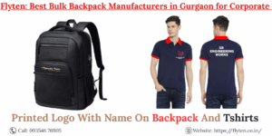 Flyten: One of the Best Bulk Backpack Manufacturers in Gurgaon for Corporate Orders In 2025!
