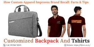 How Custom Apparel Improves Brand Recall: Facts & Tips
