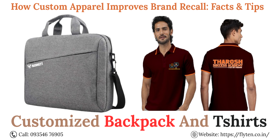 How Custom Apparel Improves Brand Recall: Facts & Tips