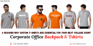 6 Reasons Why Custom T-Shirts Are Essential for Your Next College Event! Flyten