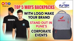 Top 5 Ways Backpacks with Logo Make Your Brand Stand Out in Pune’s Corporate Events