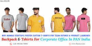 Why Mumbai Startups Prefer Custom T-Shirts for Team Outings & Product Launches