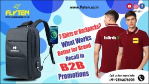 T-Shirts or Backpacks What Works Better for Brand Recall in B2B Promotions