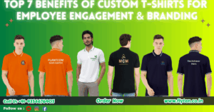 Read more about the article Top 7 Benefits of Custom T-Shirts for Employee Engagement & Branding